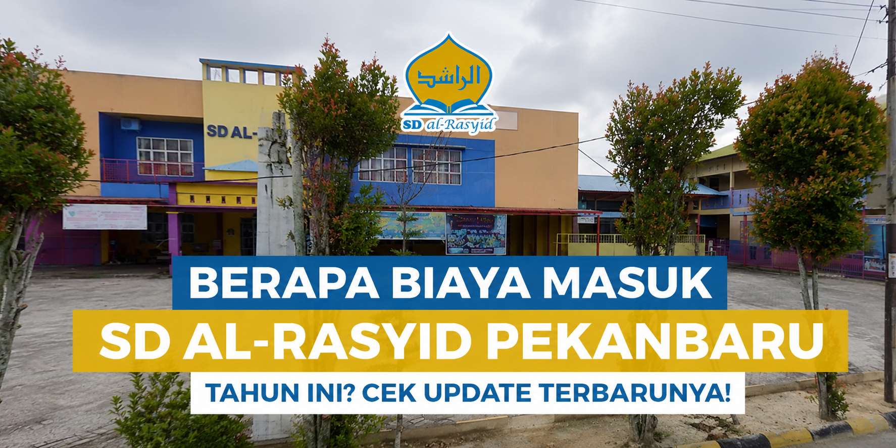 biaya sd alrasyid
